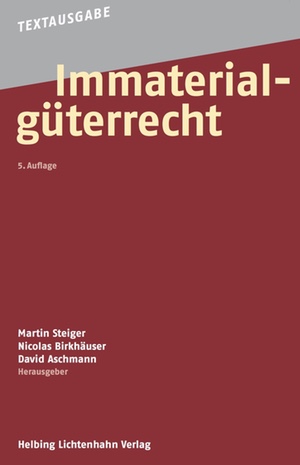 Bild: Titelseite der fünften Auflage der Textausgabe Immaterialgüterrecht