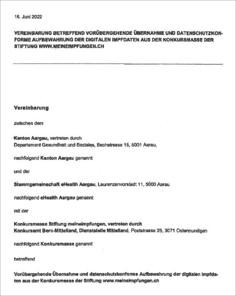 Dokument: Vereinbarung betreffend vorübergehende Übernahme und datenschutzkonforme Aufbewahrung der digitalen Impfdaten aus der Konkursmasse der Stiftung www.meineimpfungen.ch vom 16. Juni 2022 (Titelseite)